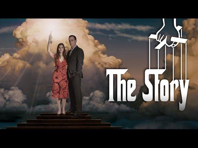 The Story - AKA The Best Wedding Video Ever