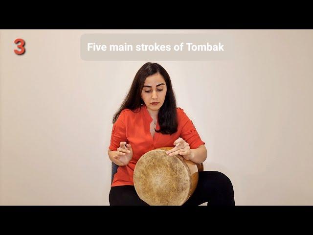 Five main strokes of Tombak, Niloufar Mohseni