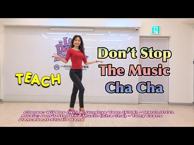 Don’t Stop The Music Cha Cha l Tutorial l Intermediate Line Dance l 돈스탑 더 뮤직 차차 라인댄스 설명영상