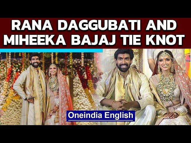 Telugu actor Rana Daggubati and entrepreneur Miheeka Bajaj are married now | Oneindia News