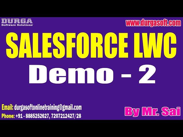 SALESFORCE LWC tutorials || Demo - 2 || by Mr. Sai On 10-12-2024 @8AM IST