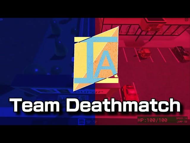 Team Deathmatch - Item Asylum (REMIX)