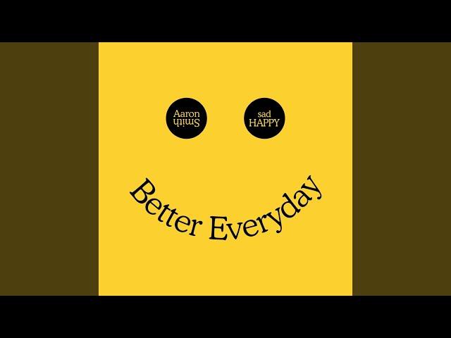 Better Everyday