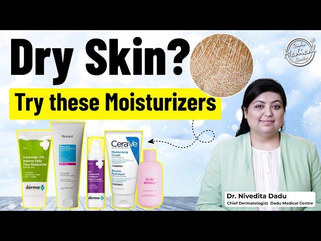 Best Moisturizers for Dry Skin | Ceramide Moisturizers for Winter | Winter Skincare | DMC