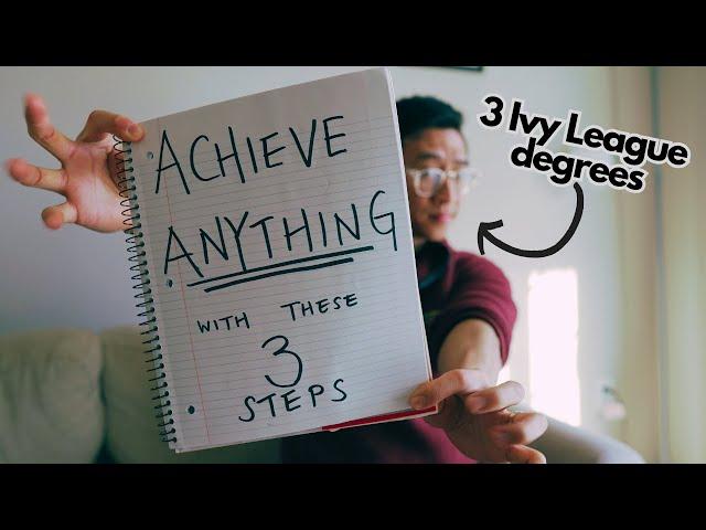 How to plan and structure your life to achieve literally anything.