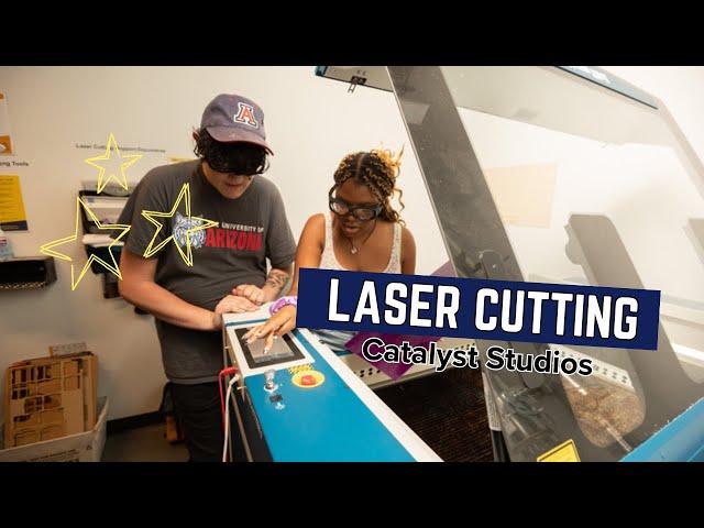 Laser Cutting at CATalyst Studios