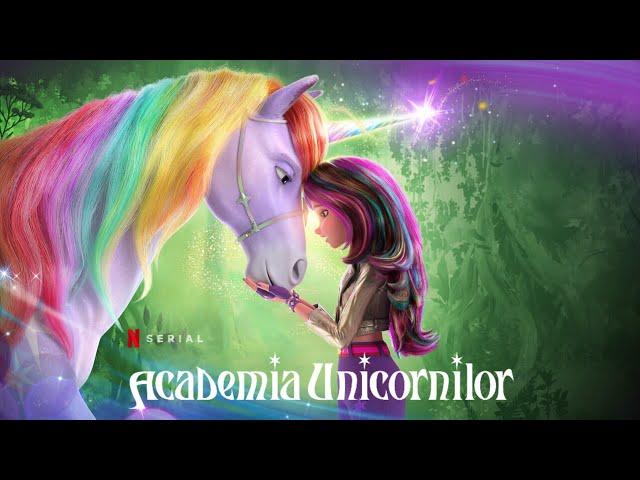 Academia Unicornilor Sezonul 1 Episodul 9 [Ultimul Episod]