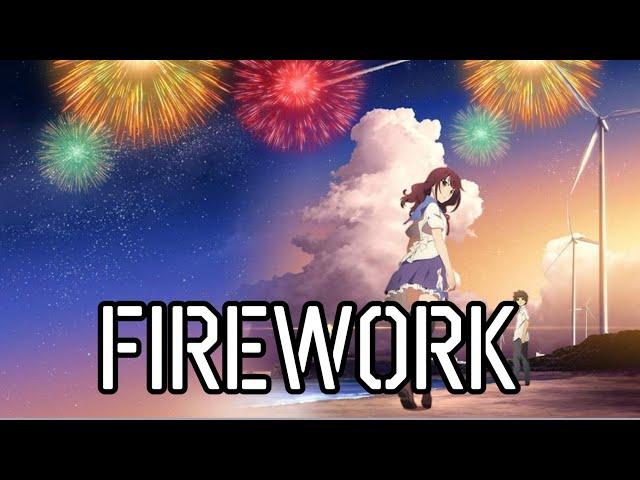 Firework anime song mix [AMV] anime music 5D