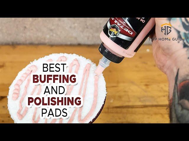 ▶️  Buffing & Polishing Pads: Top 5 Best Buffing & Polishing Pads For 2021 - [ Buying Guide ]