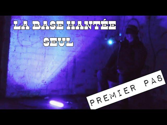 EP 01 premier pas : LA BASE  HANTEE / enquête paranormal ( CA TOURNE MAL ! )