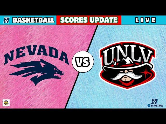 UNLV vs Nevada | NCAA College Basketball 2025 | UNLV vs Nevada Basketball Live Score Update today