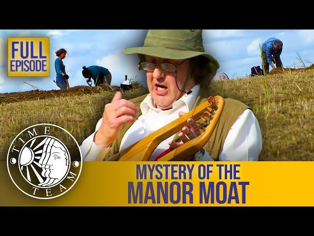 The Mystery of the Manor Moat | FULL EPISODE | Time Team