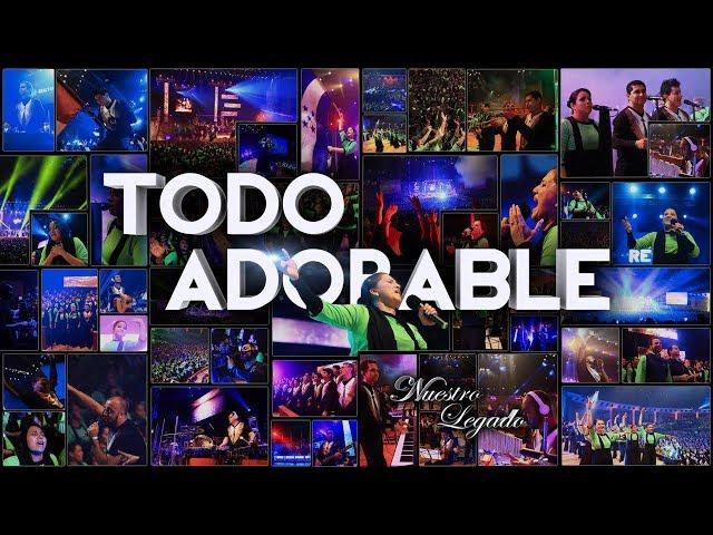 Nuestro Legado - Todo Adorable (Oficial)