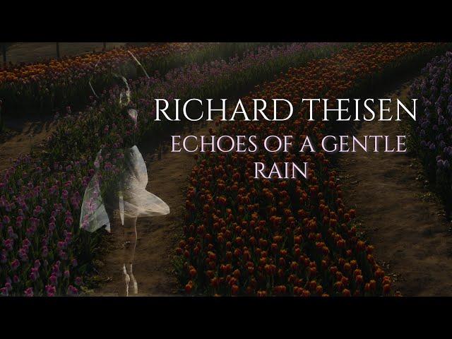 Richard Theisen | ECHOES OF A GENTLE RAIN | Oceanova Album