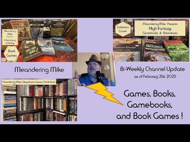 Meandering Mike Bi-Weekly Channel Update as of Feb 21st 2025
