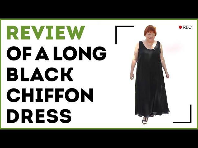 Review of a long black chiffon dress. Wide dress for those who don’t want to show their bodies.