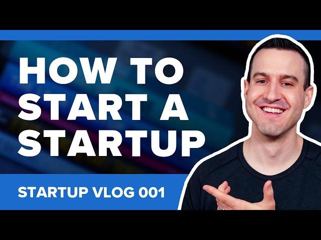 How To Start A Startup with Rick Kettner - Startup Vlog 001