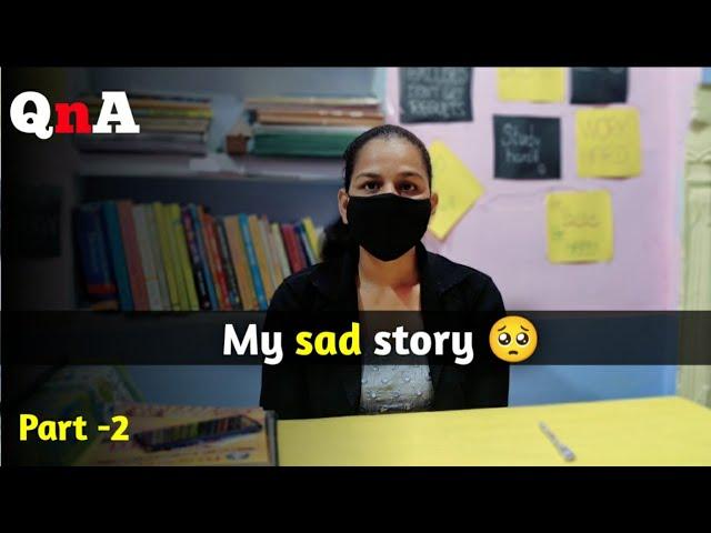 My sad story  || QnA part 2 || Study vlog ||  Priyanka tilawat #Study_vlog #Girls_study_motivation