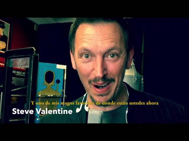 Desde Hollywood Steve Valentine recomienda el show!