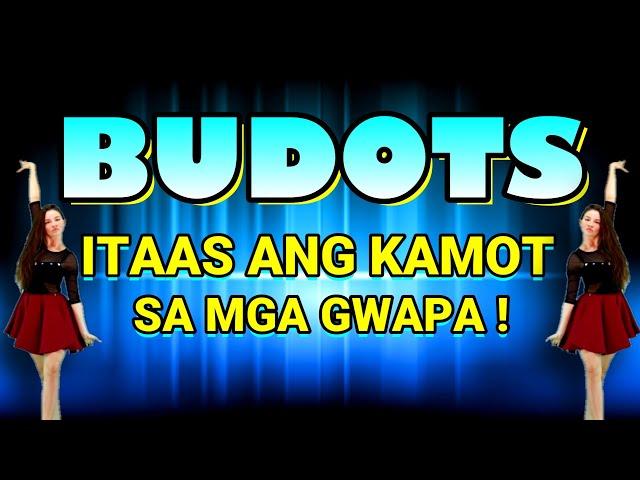 ITAAS ANG KAMOT SA MGA GWAPA - BUDOTS DANCE (DJREDEM) BREAK MIX 2023