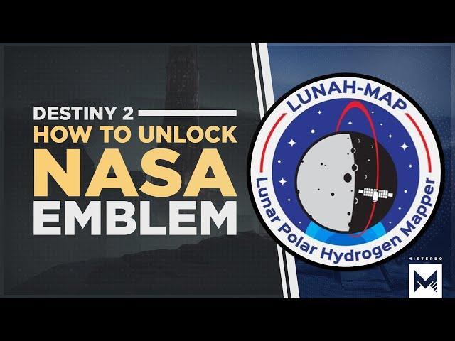 Destiny 2: Shadow Keep - How To Unlock The Secret 'Orbital Cartographer' NASA Emblem