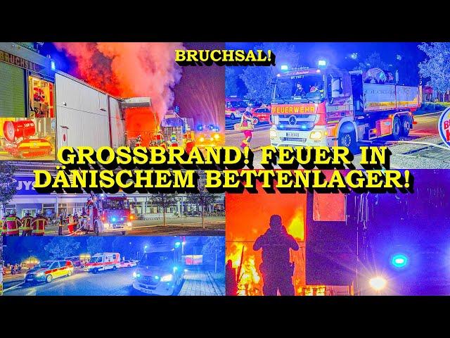 +++ GROSSBRAND IN DÄNISCHEM BETTENLAGER +++ FEUERWEHR in BRUCHSAL im GROSSEINSATZ | FLAMMEN & RAUCH