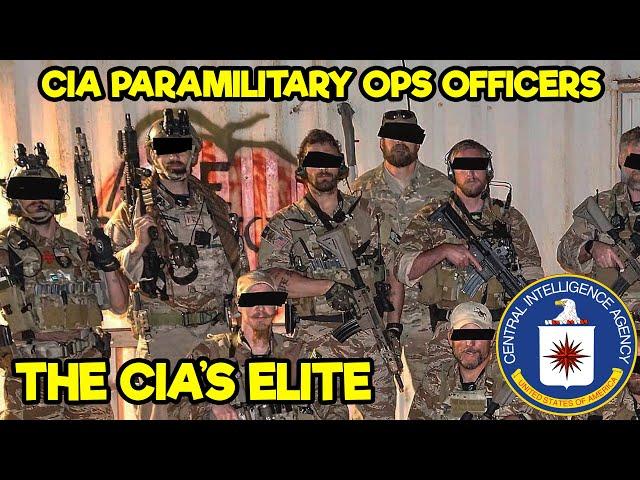 CIA PARAMILITARY OPERATIONS OFFICERS - CIA’S ELITE SECRET OPERATIVES