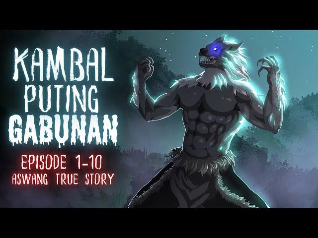 KAMBAL PUTING GABUNAN (Aswang True Story)