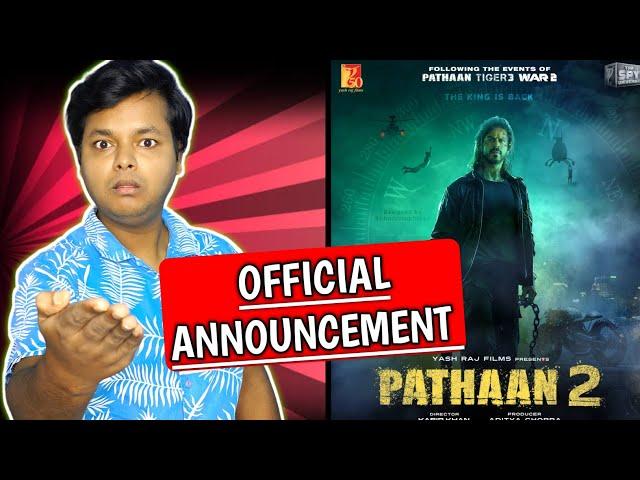 PATHAAN 2 OFFICIAL ANNOUNCEMENT | SRK | YRF