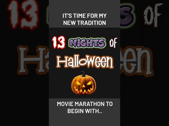 13 Nights Of Halloween Movie Marathon: Movie #13