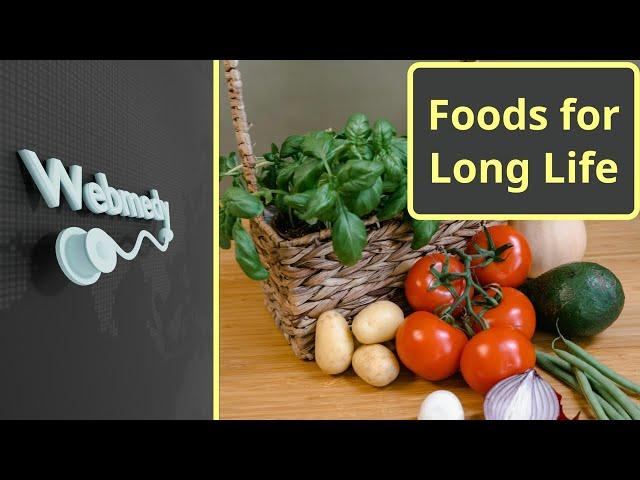 What to Eat to Live Longer and Healthier | Top Antioxidant Foods