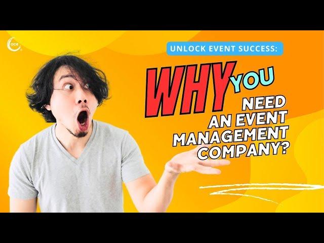 Unlock Event Success: Why You Need an Event Management Company #Eventagency #eventprofs