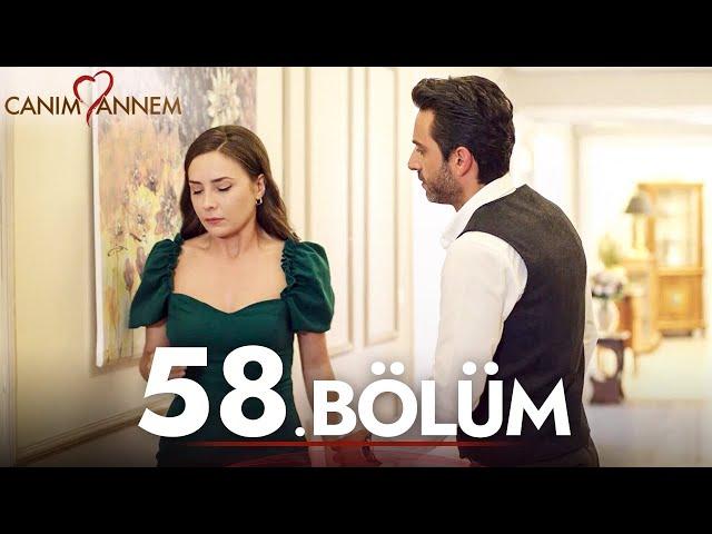 Canım Annem - 58. Bölüm | Uzun Versiyon