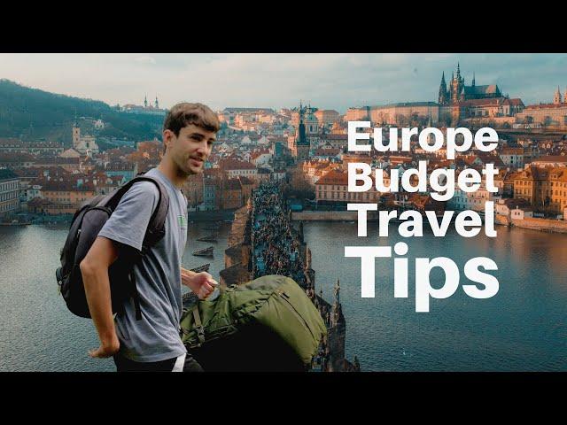 10 Best Tips to Travel Europe on a Budget