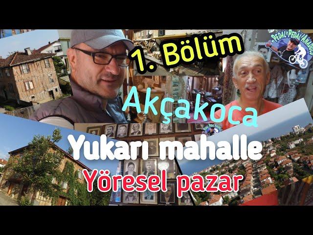 Akçakoca Yukarı mahalle yöresel pazar  1.Bölüm  ️️