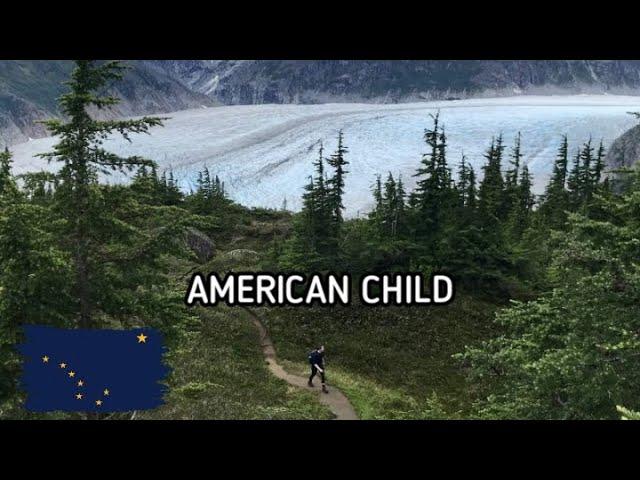 American Child | Alaskan Patriotic Song