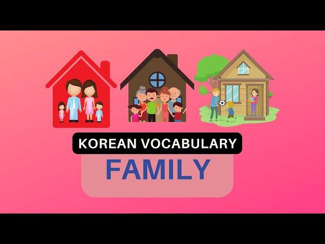 Korean Vocabulary: Family