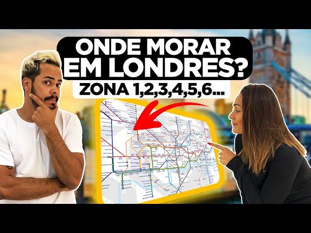 ONDE MORAR EM LONDRES, INGLATERRA 2020 ?  ZONA 1, 2, 3, 4 5, 6...