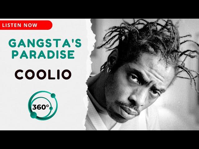 Coolio - Gangsta's Paradise  (360° Reality Audio)