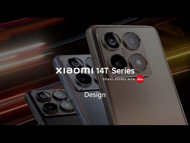 Meet Xiaomi 14T Series | Master light, capture night