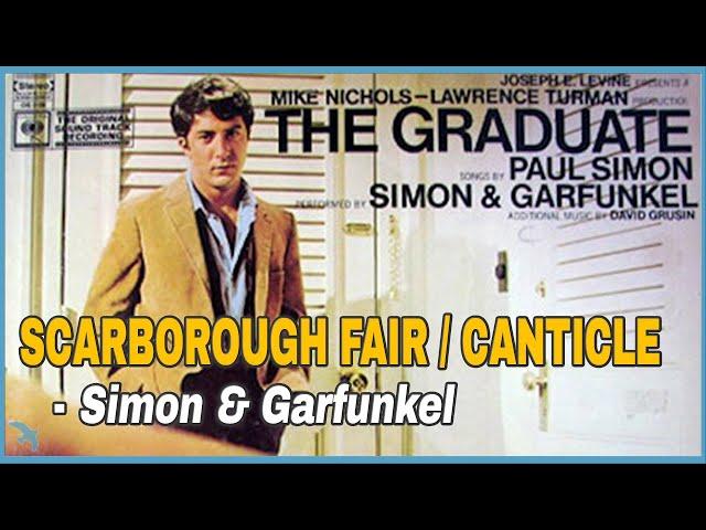 Simon & Garfunkel - Scarborough Fair / Canticle (1967)