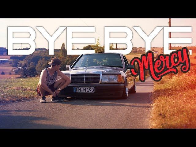 Bye Bye Benz | just a Mercy thang!