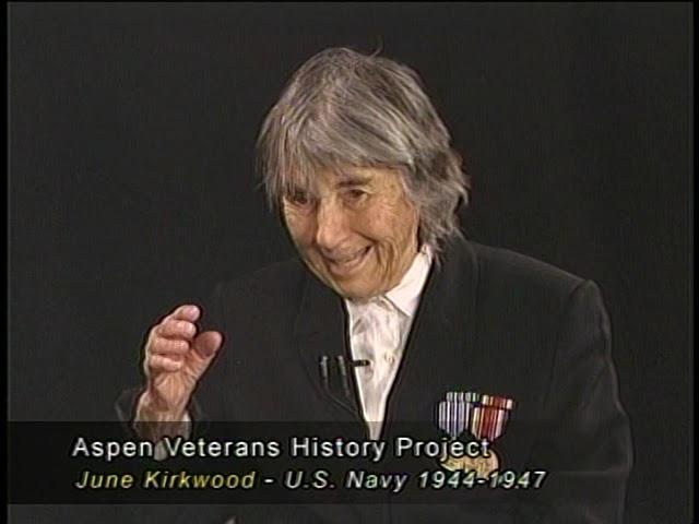 Roaring Fork Veterans History Project: June Kirkwood - US Navy - WWII (1944-1947)