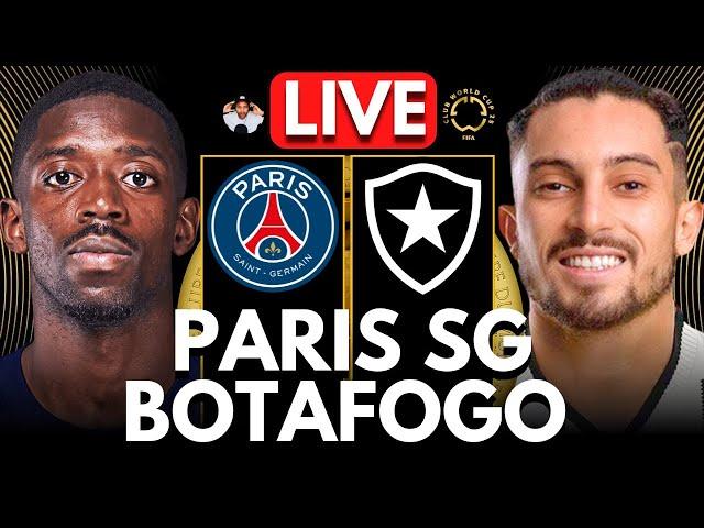  PSG vs BOTAFOGO LIVE | FIFA Club World Cup | Full Match LIVE Today