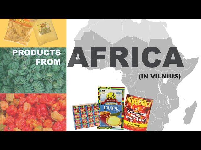 Are African Products Available In Vilnius, Lithuania?