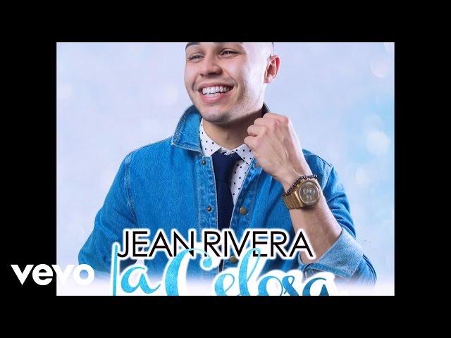 Jean Rivera - La Celosa (Audio)