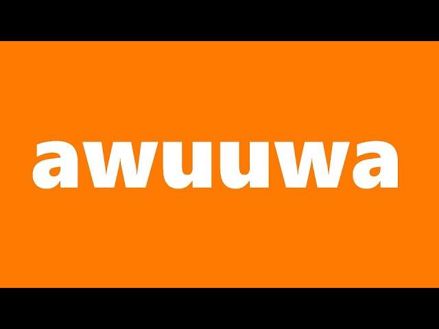 awuuwa 2018 channel trailer