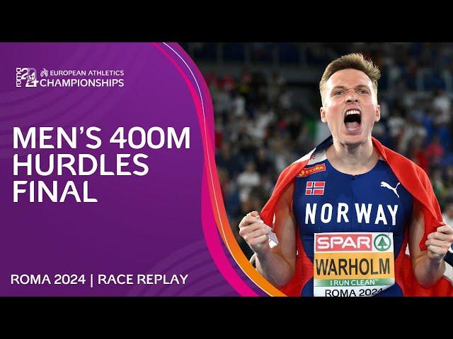 CHAMPIONSHIP RECORD!  Men's 400m hurdles final replay | Roma 2024