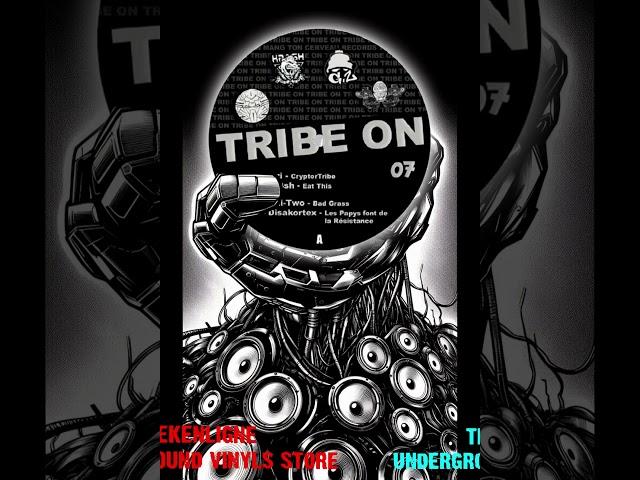 Tribe On 07 - Tekenligne vinyls shop