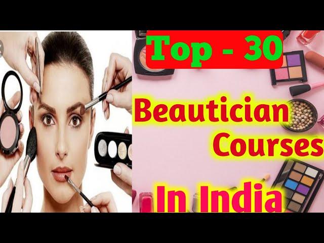 Top Beautician Courses | Cosmetology Courses | Beauty culture course | Diploma courses |Certificate